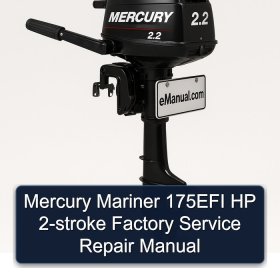 Mercury Mariner 175EFI HP 2-stroke Factory Service Repair Manual