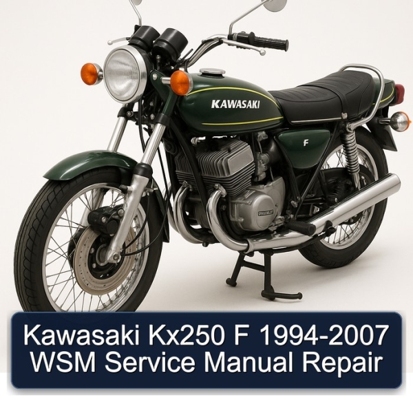 Kawasaki Kx250 F 1994-2007 WSM Service Manual Repair