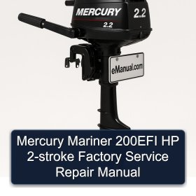 Mercury Mariner 200EFI HP 2-stroke Factory Service Repair Manual