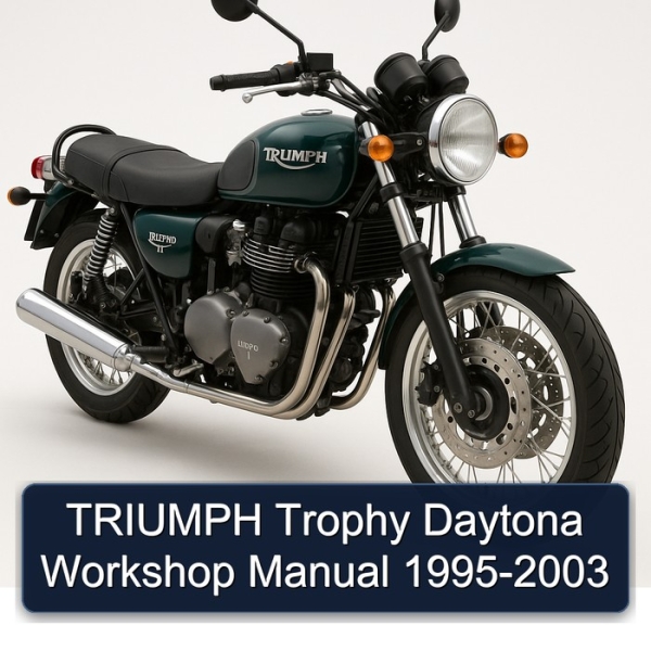 TRIUMPH Trophy Daytona Workshop Manual 1995-2003
