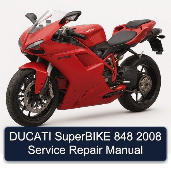 DUCATI SuperBIKE 848 2008 Service Repair Manual