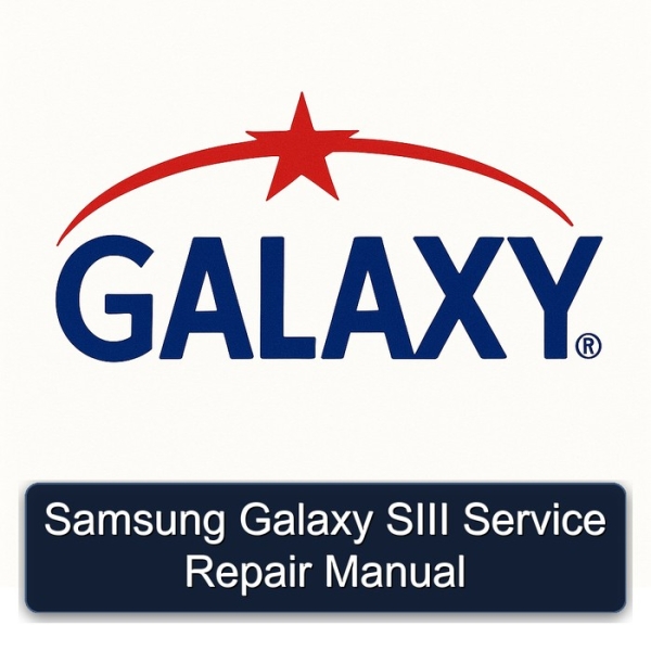 Samsung Galaxy SIII Service Repair Manual