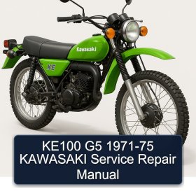 KE100 G5 1971-75 KAWASAKI Service Repair Manual