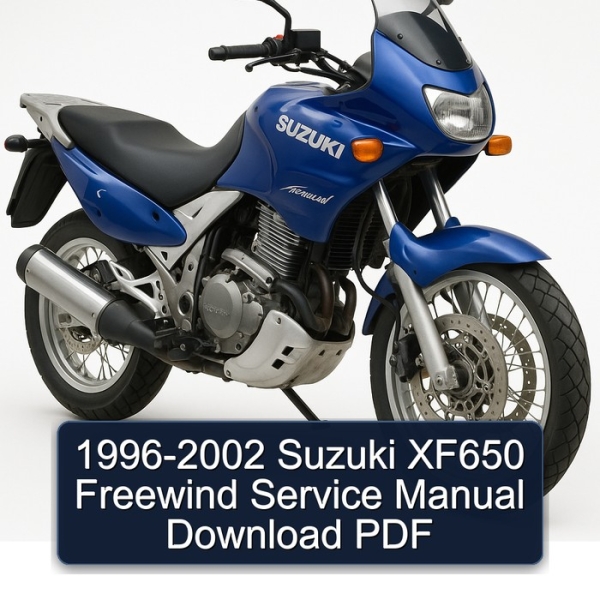 1996-2002 Suzuki XF650 Freewind Service Manual Download PDF