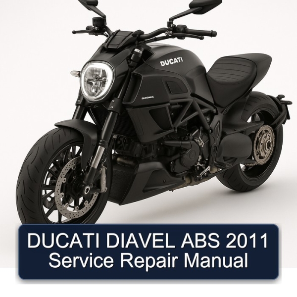 DUCATI DIAVEL ABS 2011 Service Repair Manual