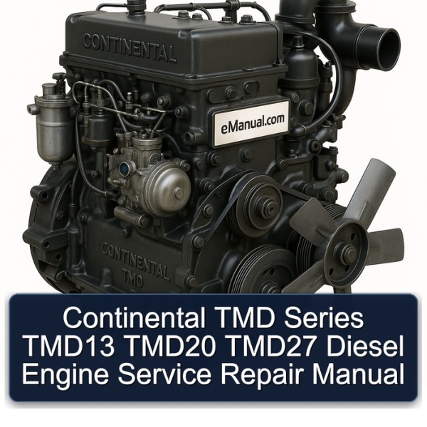Continental TMD Series TMD13 TMD20 TMD27 Diesel Engine Service Repair Manual