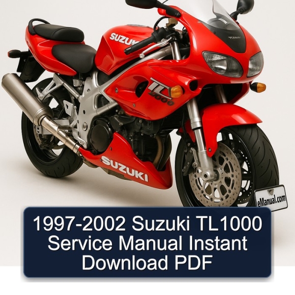 1997-2002 Suzuki TL1000 Service Manual Instant Download PDF