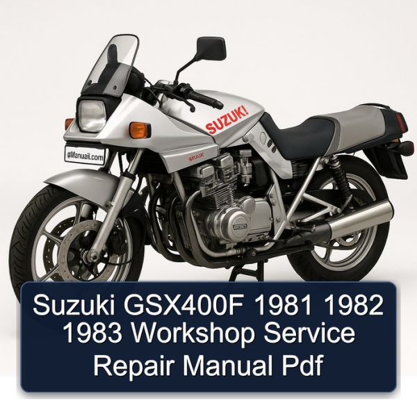 Suzuki GSX400F 1981 1982 1983 Workshop Service Repair Manual Pdf