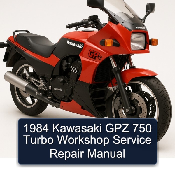 1984 Kawasaki GPZ 750 Turbo Workshop Service Repair Manual
