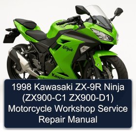 1998 Kawasaki ZX-9R Ninja (ZX900-C1 ZX900-D1) Motorcycle Workshop Service Repair Manual