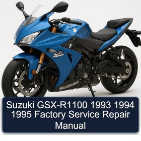 Suzuki GSX-R1100 1993 1994 1995 Factory Service Repair Manual