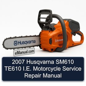 2007 Husqvarna SM610 TE610 I.E. Motorcycle Service Repair Manual