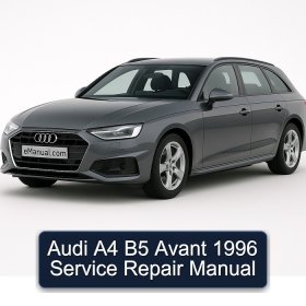 Audi A4 B5 Avant 1996 Service Repair Manual