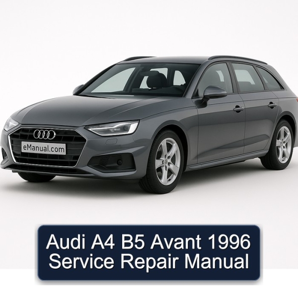 Audi A4 B5 Avant 1996 Service Repair Manual