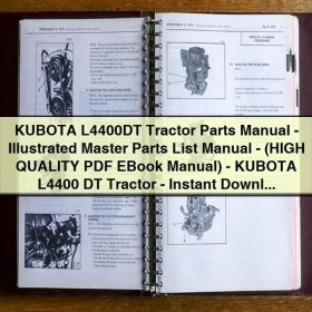 KUBOTA L4400DT Tractor Parts Manual-Illustrated Master Parts List Manual-(HIGH QUALITY EBook Manual)-KUBOTA L4400 DT Tractor-