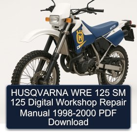 HUSQVARNA WRE 125 SM 125 Digital Workshop Repair Manual 1998-2000 PDF Download