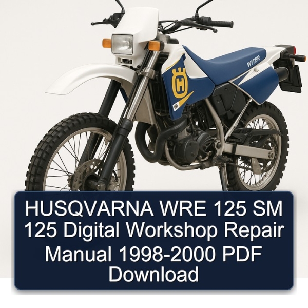 HUSQVARNA WRE 125 SM 125 Digital Workshop Repair Manual 1998-2000 PDF Download