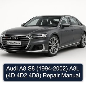 Audi A8 S8 (1994-2002) A8L (4D 4D2 4D8) Repair Manual