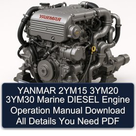 YANMAR 2YM15 3YM20 3YM30 Marine DIESEL Engine Operation Manual Download All Details You Need PDF