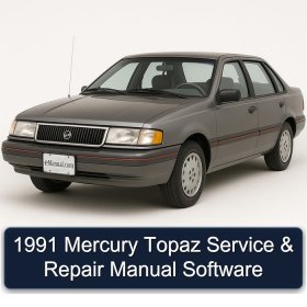 1991 Mercury Topaz Service & Repair Manual Software