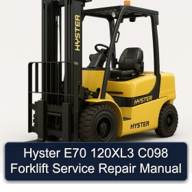 Hyster E70 120XL3 C098 Forklift Service Repair Manual