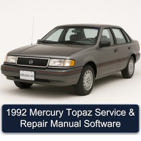 1992 Mercury Topaz Service & Repair Manual Software