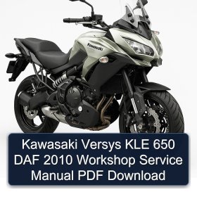 Kawasaki Versys KLE 650 DAF 2010 Workshop Service Manual PDF Download