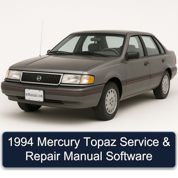 1994 Mercury Topaz Service & Repair Manual Software