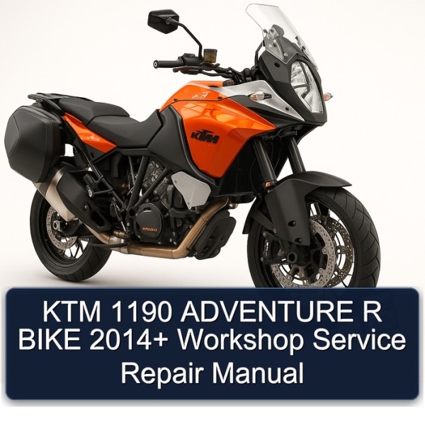 KTM 1190 ADVENTURE R BIKE 2014+ Workshop Service Repair Manual