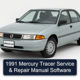 1991 Mercury Tracer Service & Repair Manual Software