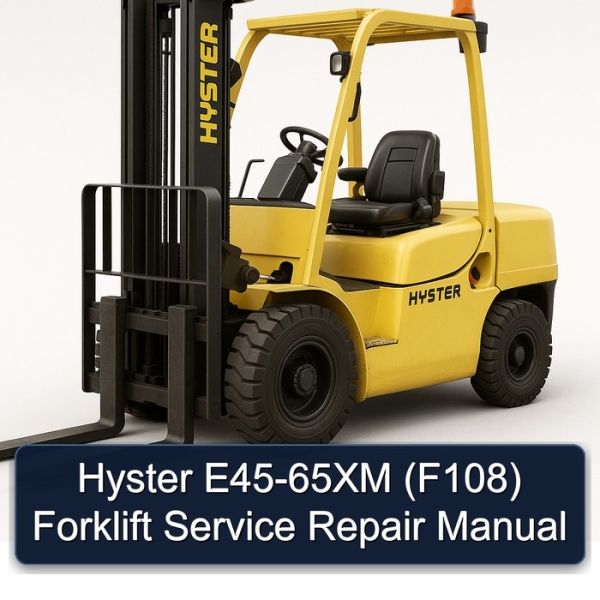 Hyster E45-65XM (F108) Forklift Service Repair Manual