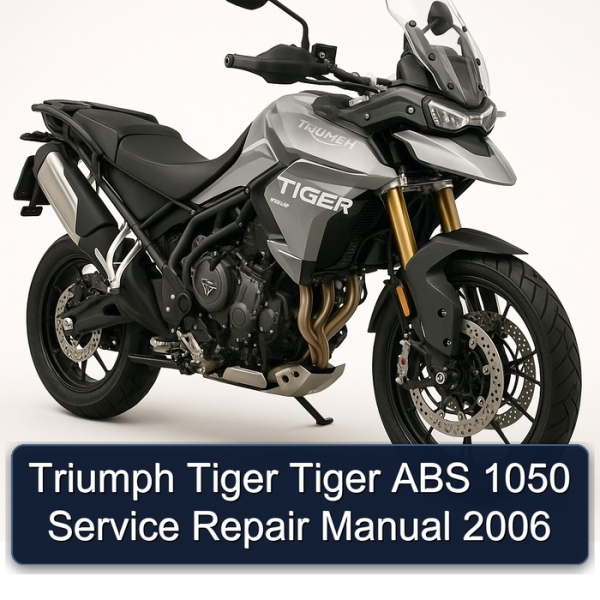 Triumph Tiger Tiger ABS 1050 Service Repair Manual 2006
