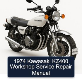 1974 Kawasaki KZ400 Workshop Service Repair Manual