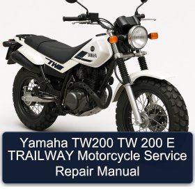 Yamaha TW200 TW 200 E TRAILWAY Motorcycle Service Repair Manual