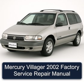 Mercury Villager 2002 Factory Service Repair Manual
