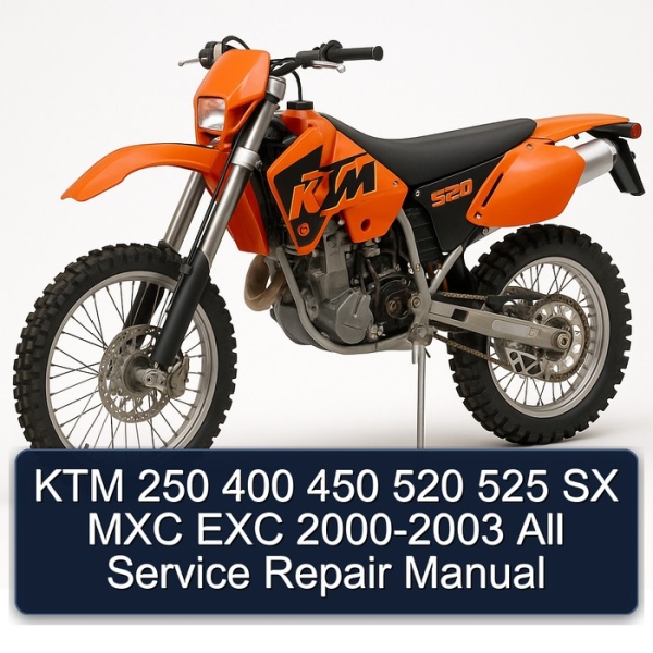 KTM 250 400 450 520 525 SX MXC EXC 2000-2003 All Service Repair Manual