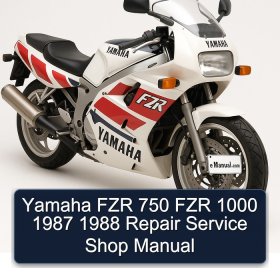 Yamaha FZR 750 FZR 1000 1987 1988 Repair Service Shop Manual