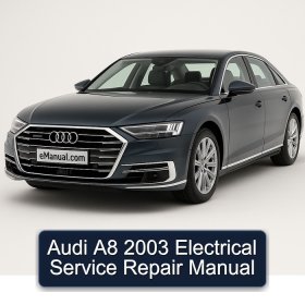 Audi A8 2003 Electrical Service Repair Manual