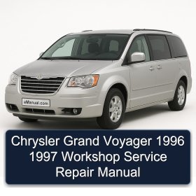 Chrysler Grand Voyager 1996 1997 Workshop Service Repair Manual
