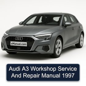Audi A3 Workshop Service And Repair Manual 1997