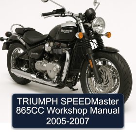 TRIUMPH SPEEDMaster 865CC Workshop Manual 2005-2007