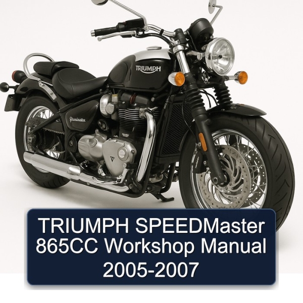 TRIUMPH SPEEDMaster 865CC Workshop Manual 2005-2007