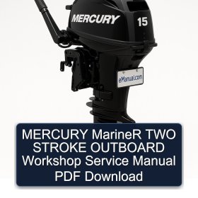 MERCURY MarineR TWO STROKE OUTBOARD Workshop Service Manual PDF Download