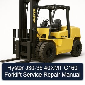 Hyster J30-35 40XMT C160 Forklift Service Repair Manual