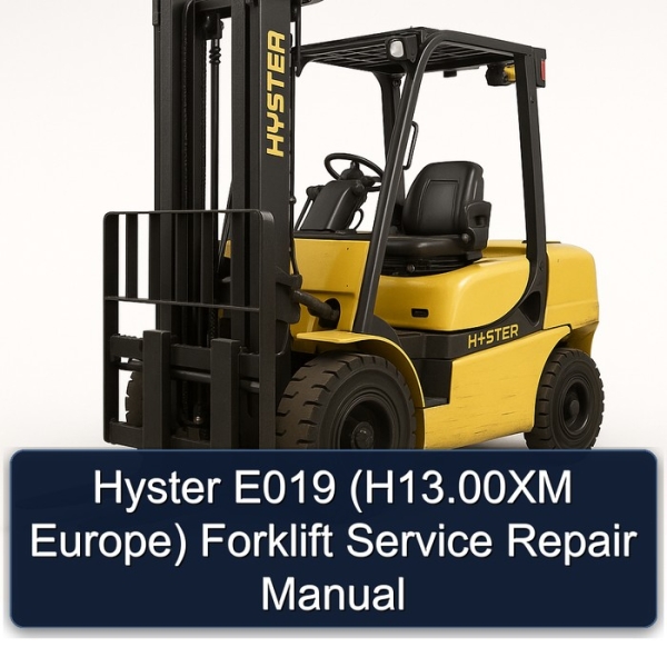 Hyster E019 (H13.00XM Europe) Forklift Service Repair Manual
