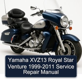 Yamaha XVZ13 Royal Star Venture 1999-2011 Service Repair Manual