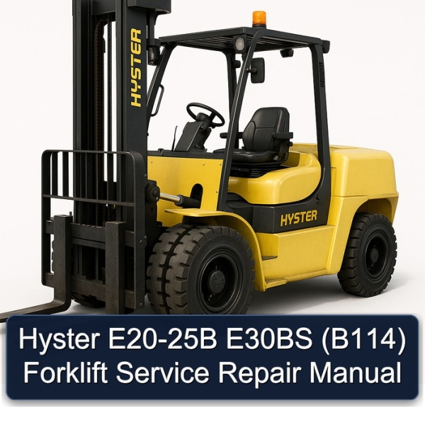 Hyster E20-25B E30BS (B114) Gabelstapler Service- und Reparaturhandbuch