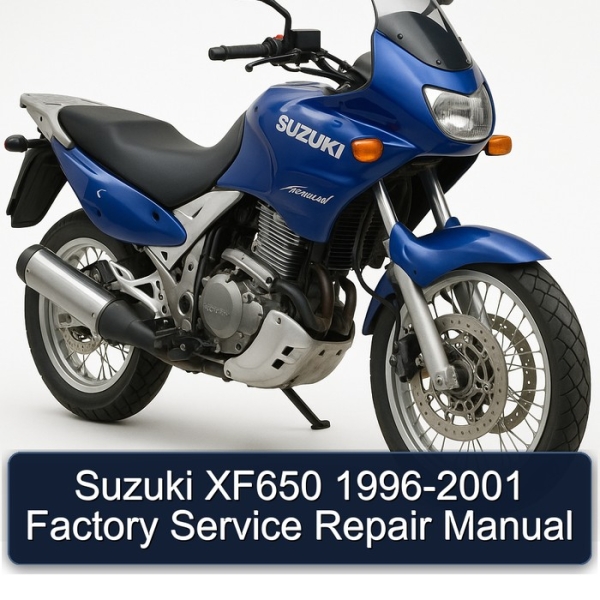 Suzuki XF650 1996-2001 Factory Service Repair Manual