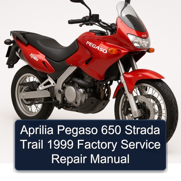Aprilia Pegaso 650 Strada Trail 1999 Factory Service Repair Manual