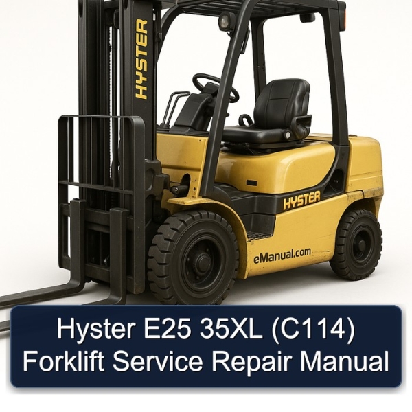 Hyster E25 35XL (C114) Forklift Service Repair Manual